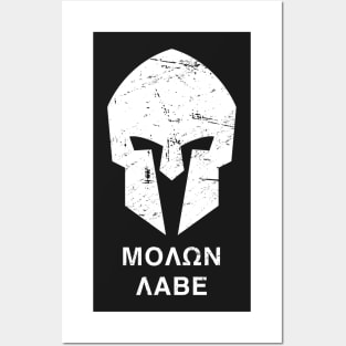 Spartan Helmet - Molon Labe Posters and Art